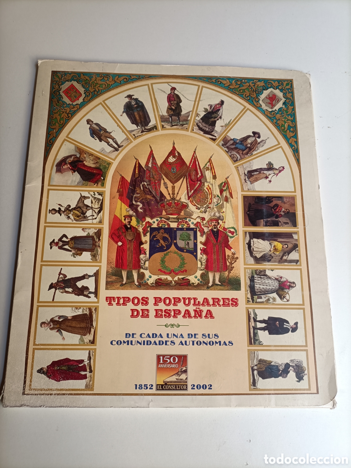 Libros de segunda mano: Tipos populares de Espa&ntilde;a. De cada una de sus comunidades aut&oacute;nomas. Vestimenta antropolog&iacute;a