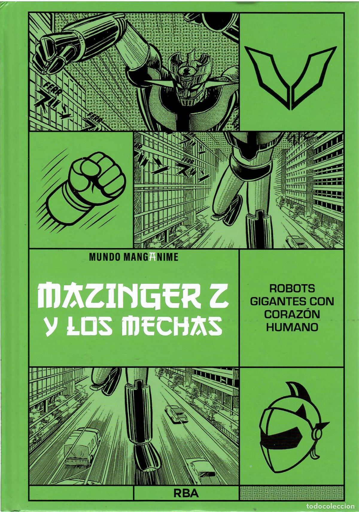 Libros de segunda mano: Mundo Manganime, n&ordm; 8: Mazinger Z y los mechas. Robots gigantes con corazon humano - RBA