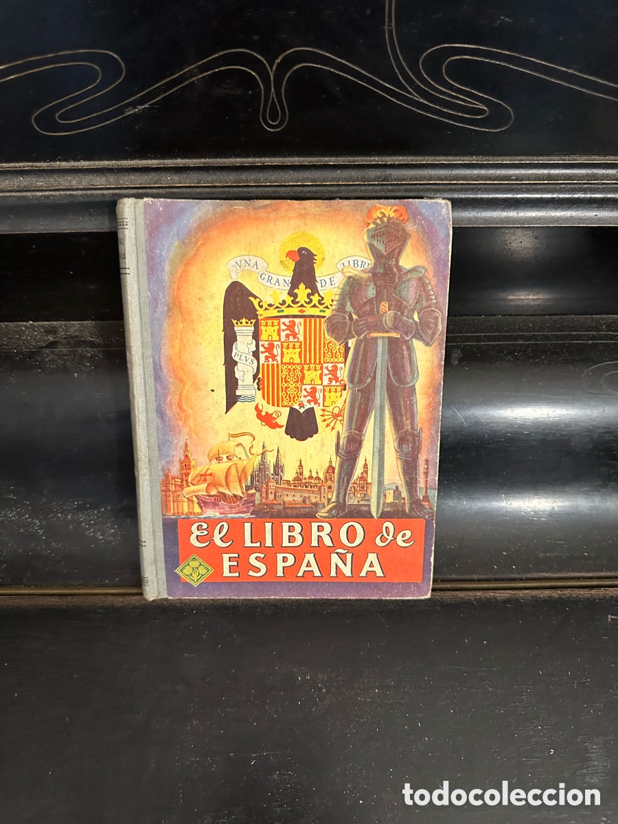 Libros de segunda mano: ejemplar antiguo de &rdquo;El Libro de Espa&ntilde;a&rdquo; - Foto 1