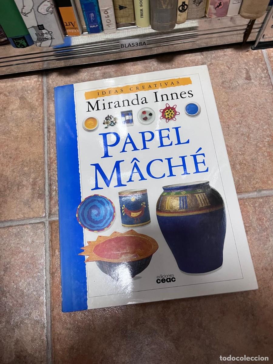 Libros de segunda mano: BLAS38A IDEAS CREATIVAS Miranda Innes PAPEL M&Acirc;CH&Eacute;