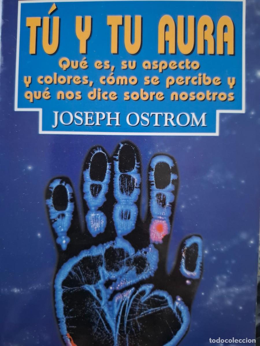 Libros de segunda mano: t&uacute; y tu aura Joseph Ostrom - Foto 1