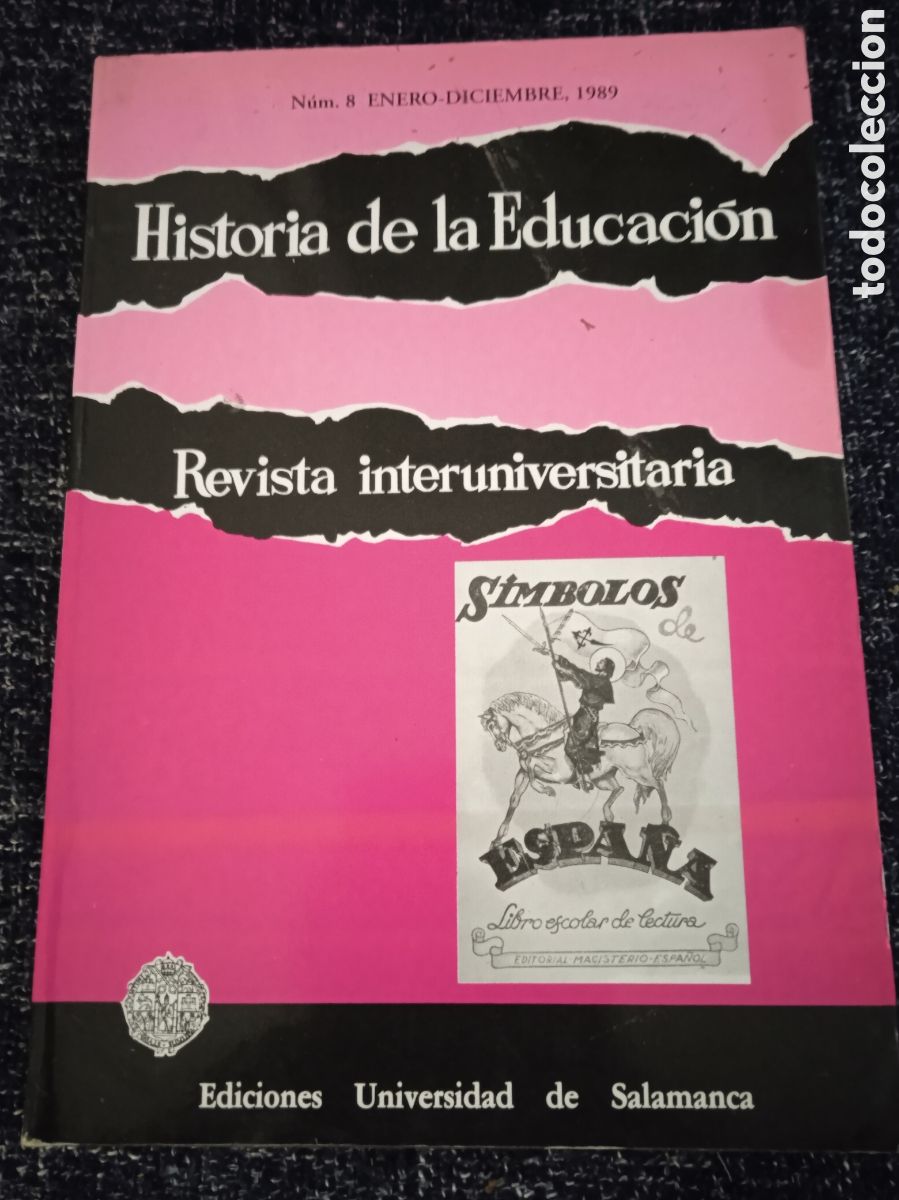 Libros de segunda mano: HISTORIA DE LA EDUCACION N&ordm; 8 ENERO DICIEMBRE 1989 -ED. EDICIONES UNIVERSIDAD DE SALAMANCA