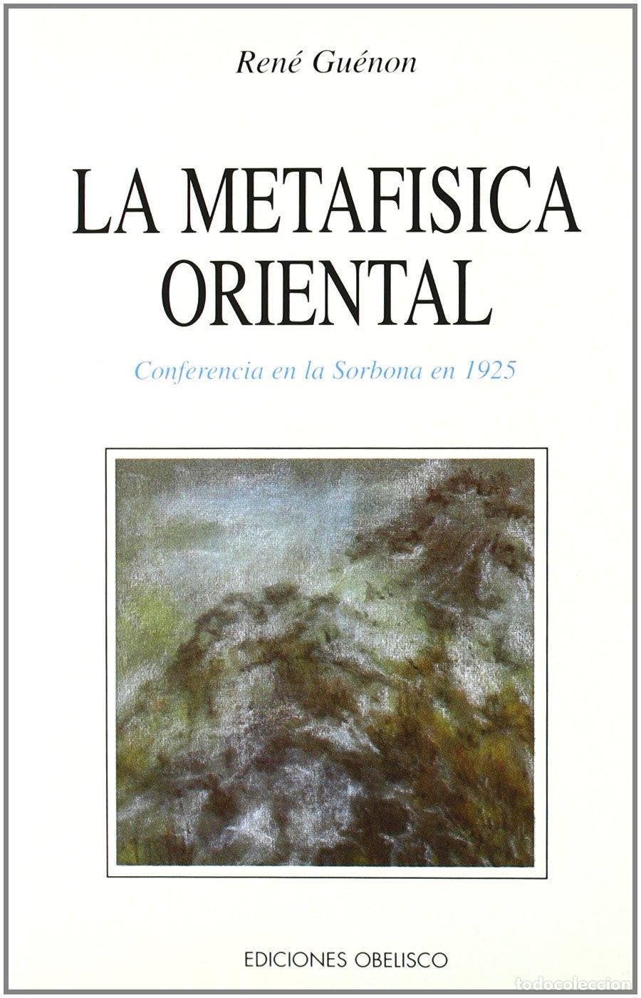 Libros de segunda mano: La metafisica oriental (TEXTOS TRADICIONALES)