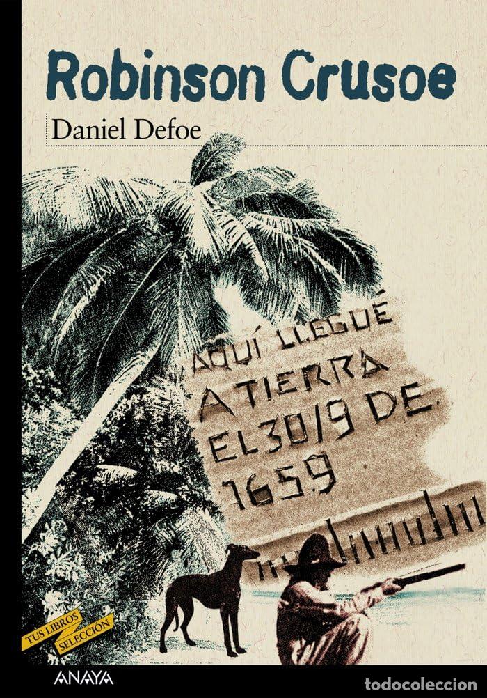 Libros de segunda mano: Robinson Crusoe (CL&Aacute;SICOS - Tus Libros-Selecci&oacute;n)