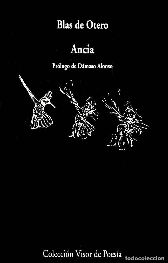 Libros de segunda mano: Ancia: &Aacute;ngel fieramente humano seguido de Redoble de conciencia: 12 (Visor de Poes&iacute;a)