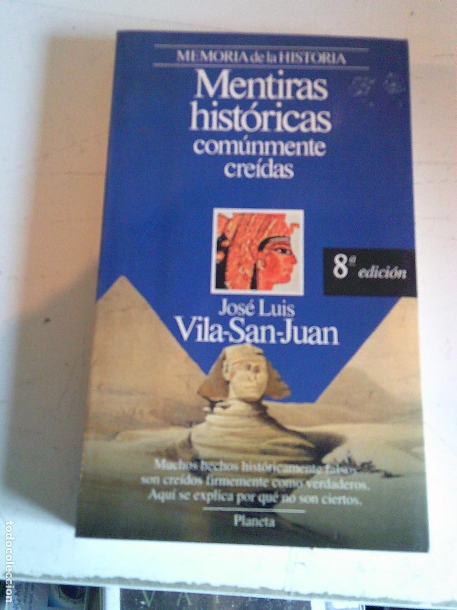 Libros de segunda mano: Mentiras hist&oacute;ricas Com&uacute;nmente cre&iacute;das Planeta