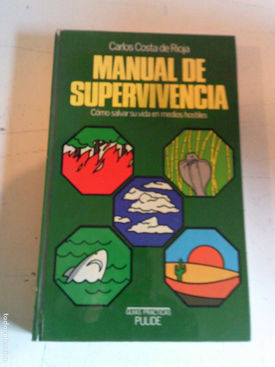 Libros de segunda mano: manual de supervivencia Carlos Costa Como salvar su vida en medios ostiles