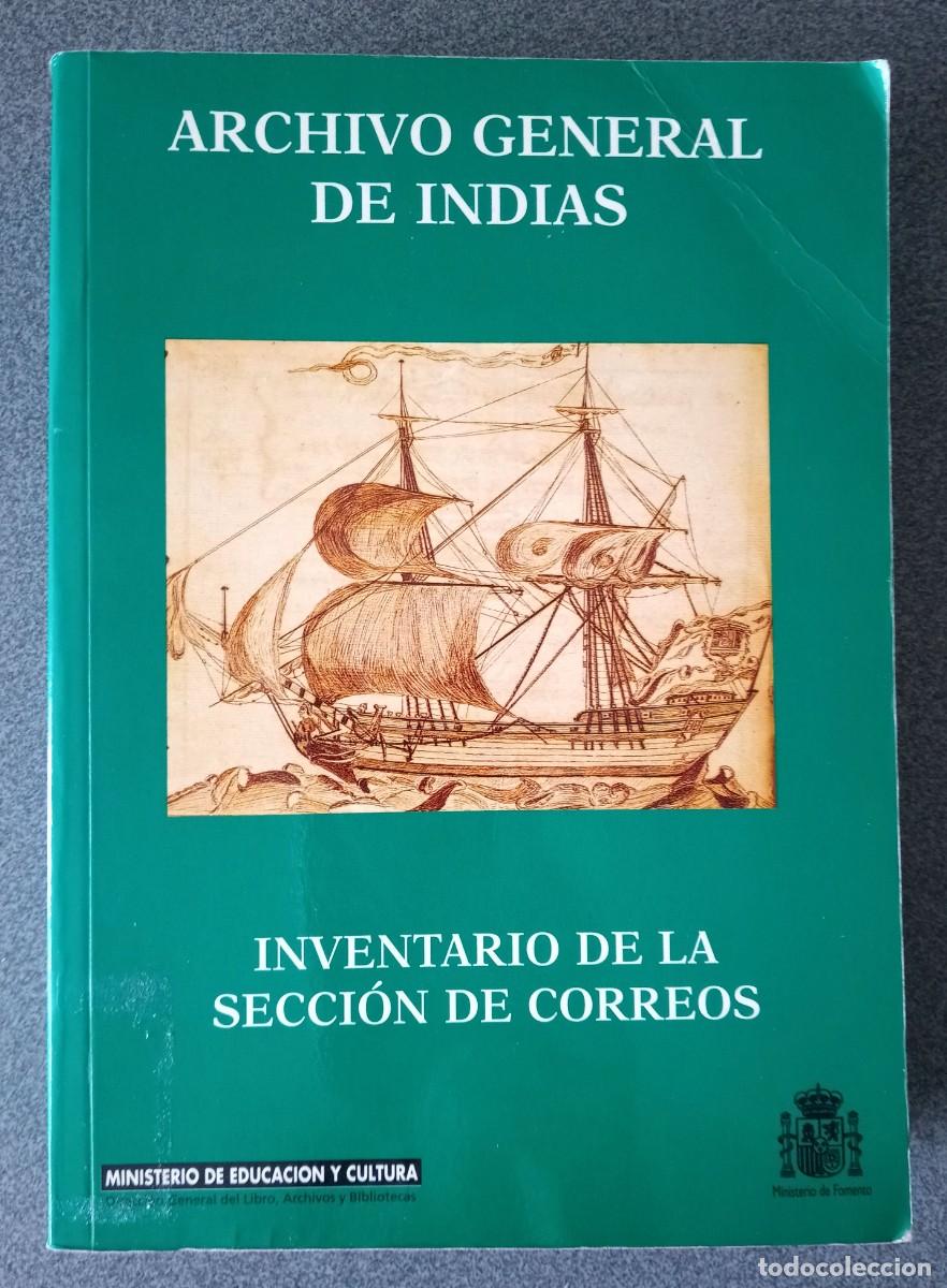 Libros de segunda mano: Archivo General De Indias Inventario De La Secci&oacute;n De Correos