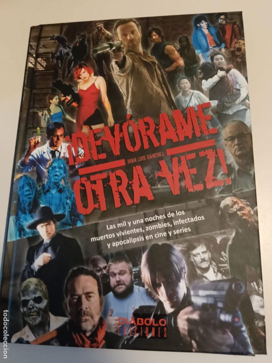 Libros de segunda mano: LIBRO JUAN LUIS S&Aacute;NCHEZ - &iexcl;DEV&Oacute;RAME OTRA VEZ! (2019) - D&Aacute;BOLO EDICIONES