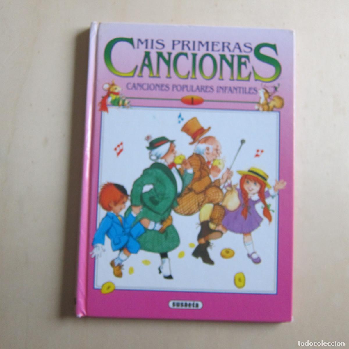 Libros de segunda mano: MIS PRIMERAS CANCIONES. CANCIONES POPULARES INFANTILES (SUSAETA) INFANTIL