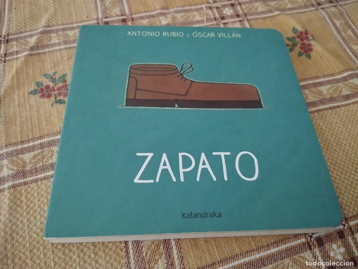 Libros de segunda mano: ZAPATO / ANTONIO RUBIO Y &Oacute;SCAR VILL&Aacute;N
