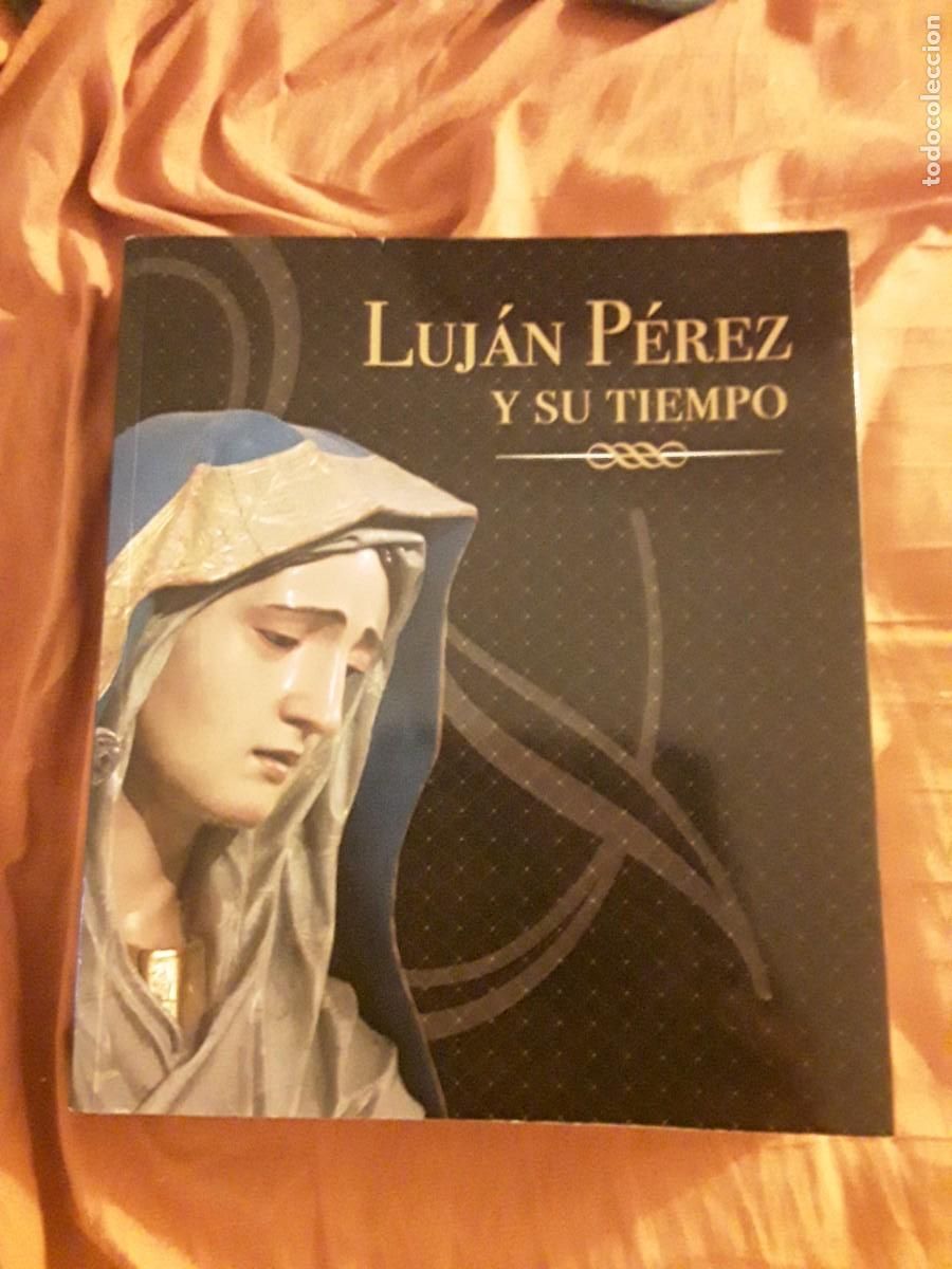 Libros de segunda mano: Luj&aacute;n P&eacute;rez y su tiempo. Gobierno de Canarias, 2007. Excelente estado. Gran formato. 2,3k.