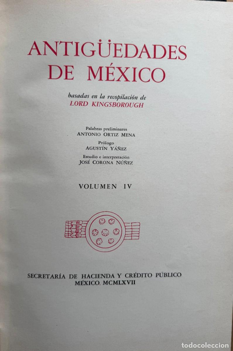 Libros de segunda mano: Antig&uuml;edades de M&eacute;xico basadas en la recopilaci&oacute;n de Lord Kingsborough.