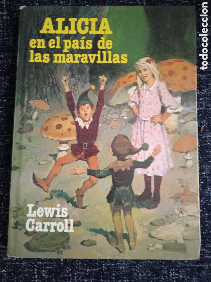 Libros de segunda mano: ALICIA EN EL PAIS DE LAS MARAVILLAS / LEWIS CARROLL -ED. EDITORIAL BRUGUERA