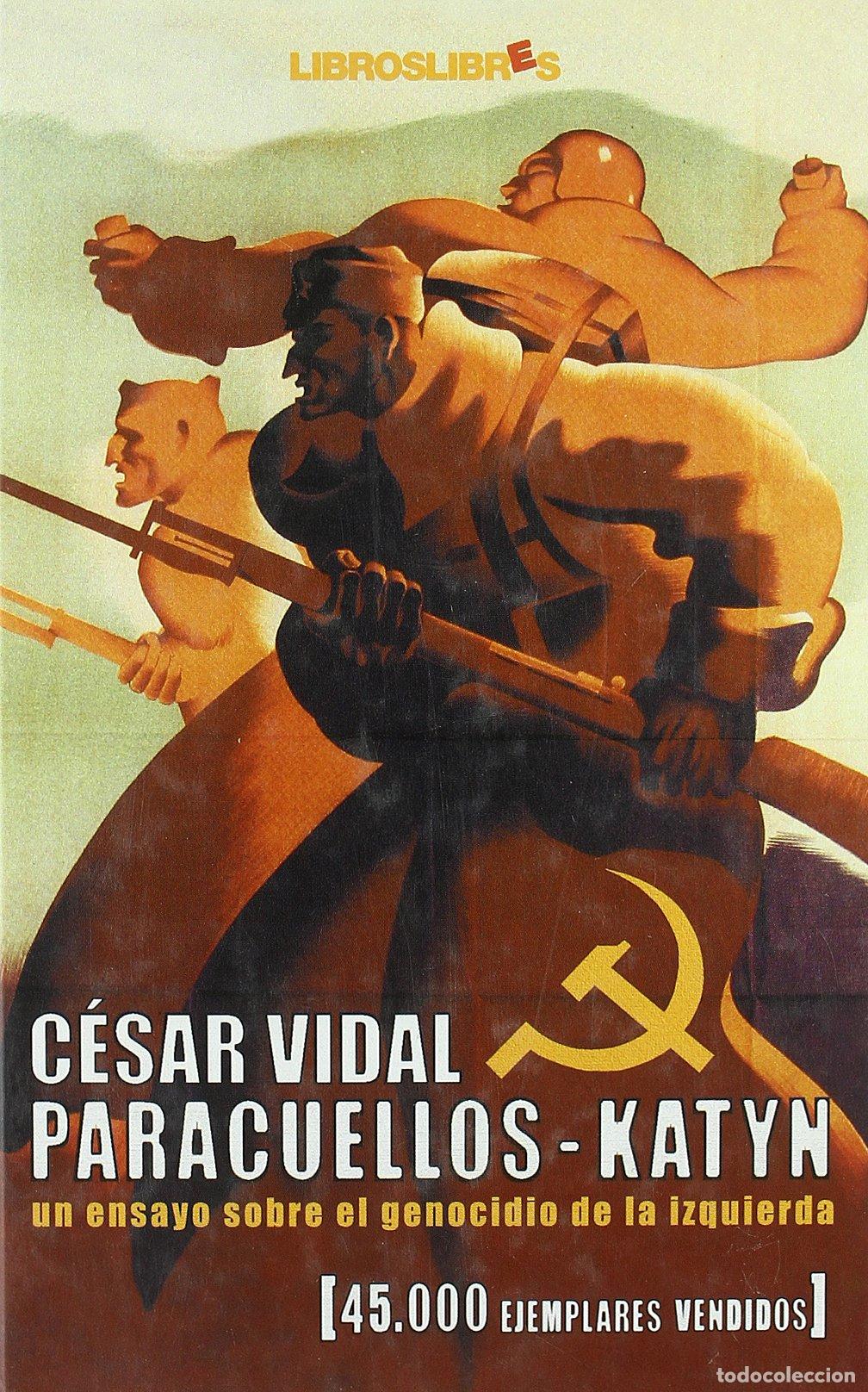 Libros de segunda mano: Paracuellos-Katyn: Un Ensayo Sobre El Genocidio de La Izquierda