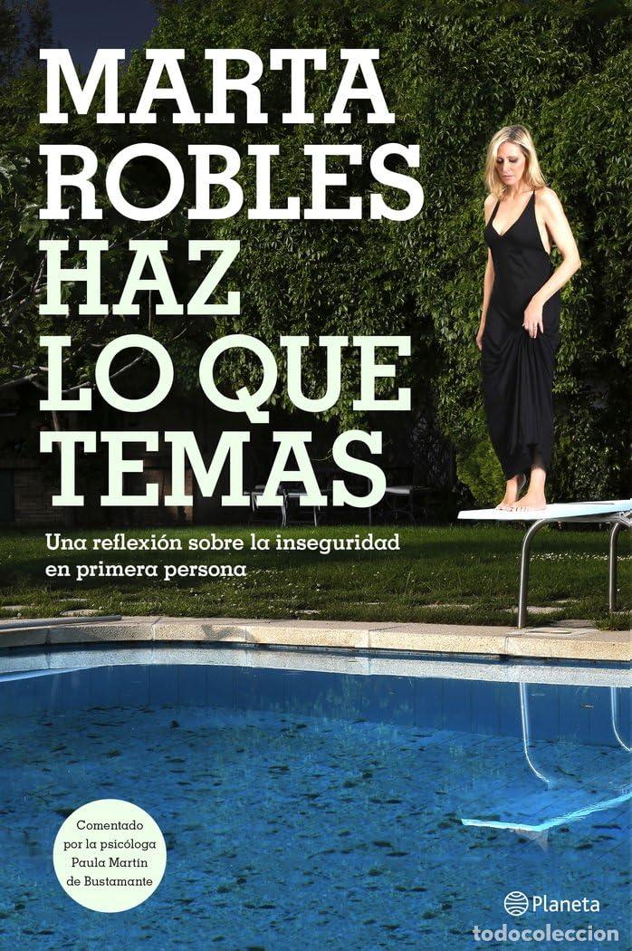 Libros de segunda mano: Haz lo que temas: Una reflexi&oacute;n sobre la inseguridad en primera persona (No Ficci&oacute;n)