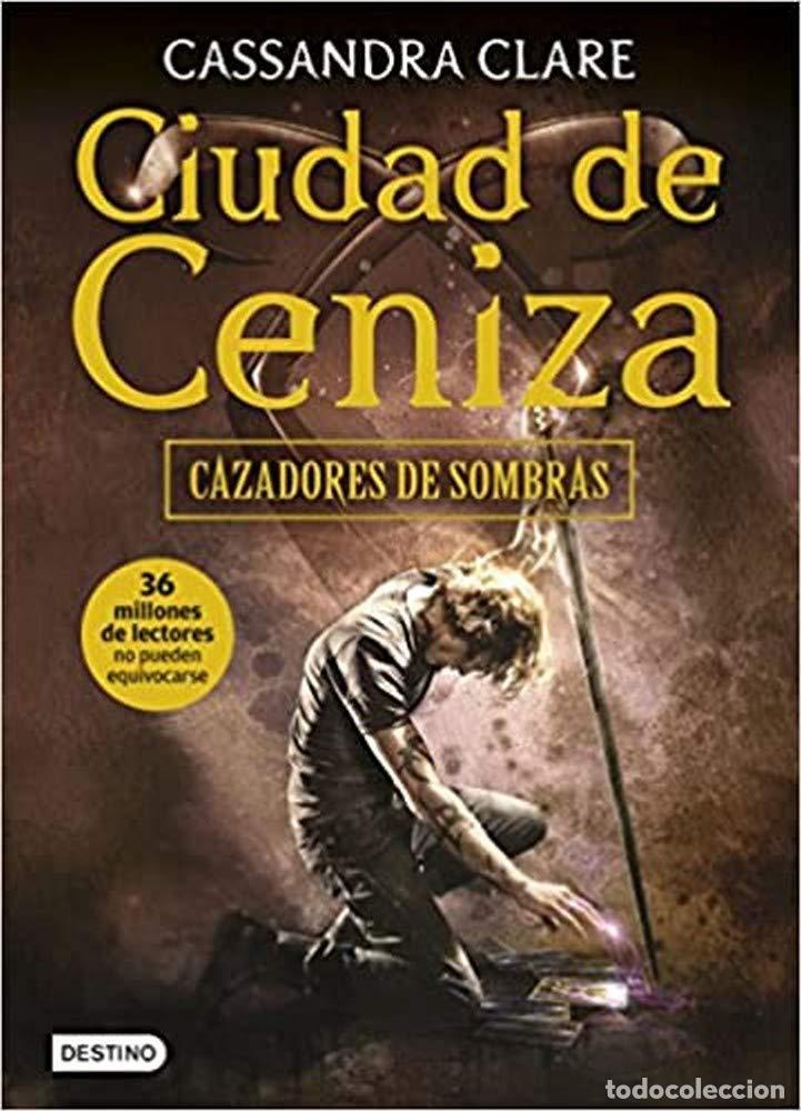 Libros de segunda mano: Ciudad de Ceniza: Cazadores de sombras 2 (La Isla del Tiempo Plus)