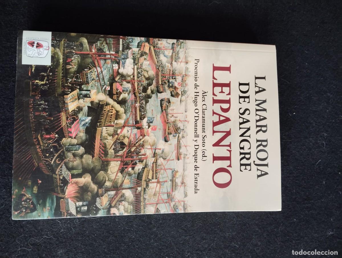 Libros de segunda mano: La mar roja de sangre. Lepanto. &Agrave;lex Claramunt, edici&oacute;n