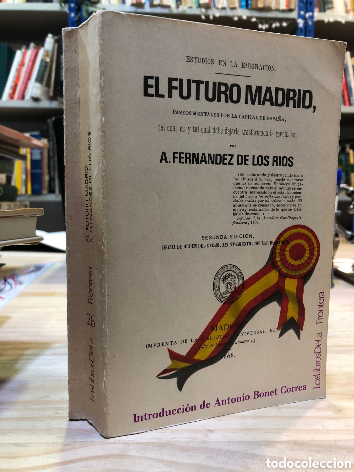 Livres d'occasion: El futuro Madrid, paseos mentales por la capital de Espa&ntilde;a - A. Fern&aacute;ndez de los R&iacute;os (Facs&iacute;mil)