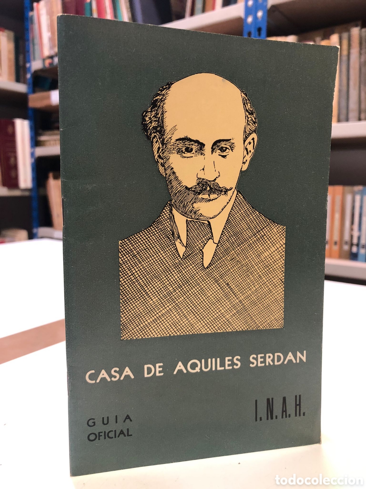 Libros de segunda mano: Casa de Aquiles Serdan. Gu&iacute;a Oficial - Eusebio D&aacute;valos Hurtado (Dir.)
