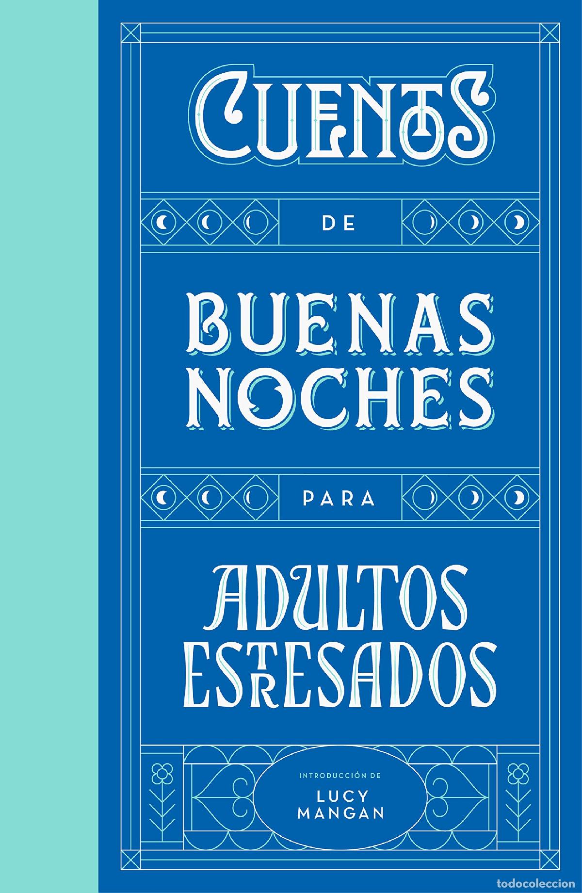 Libros de segunda mano: Cuentos de buenas noches para adultos estresados (&Eacute;xitos)