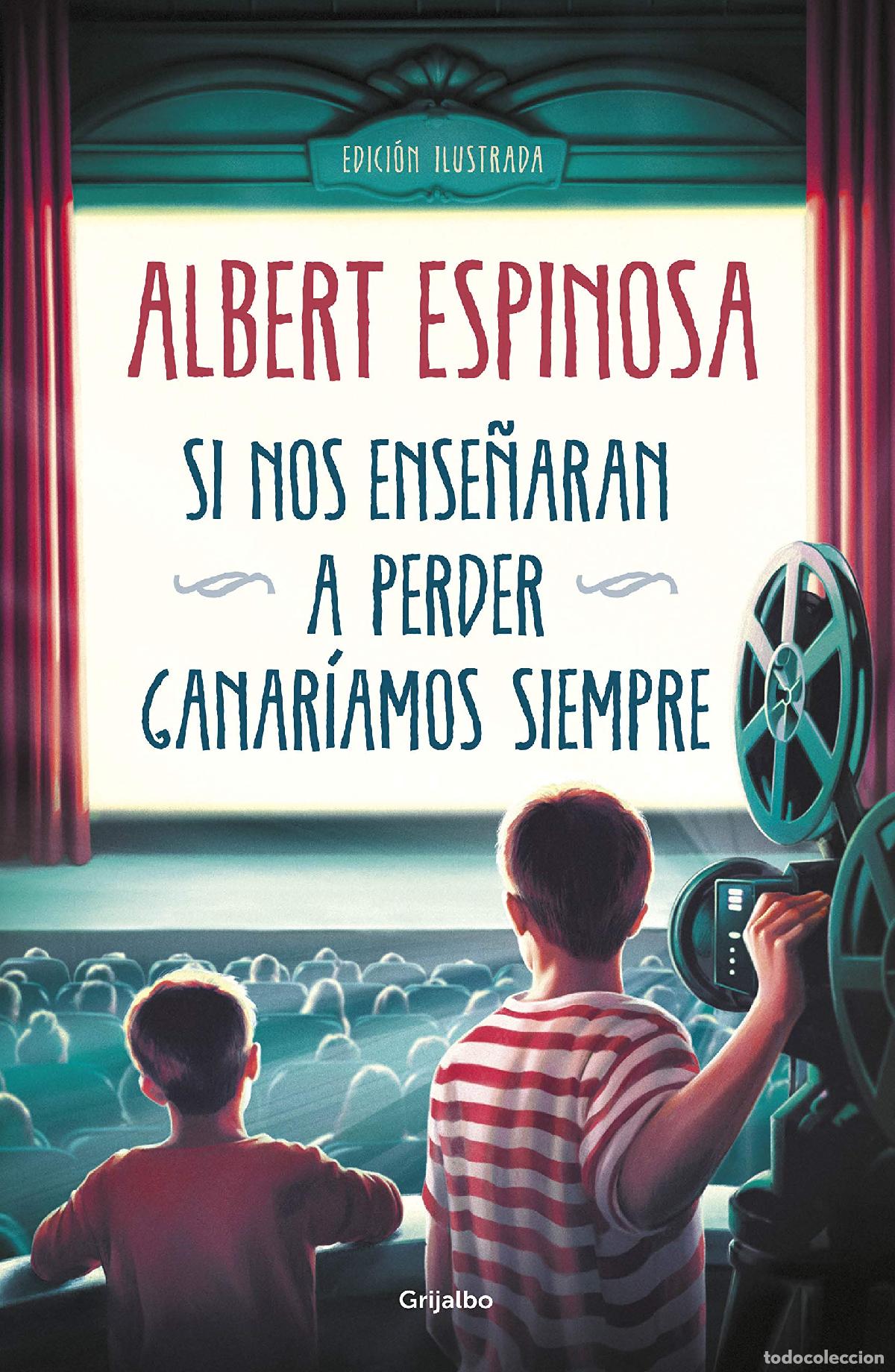 Libros de segunda mano: Si nos ense&ntilde;aran a perder, ganar&iacute;amos siempre (Albert Espinosa)
