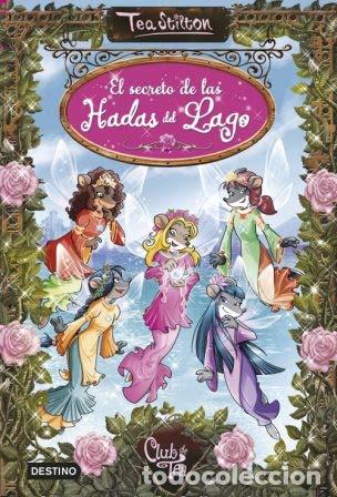 Libros de segunda mano: TEA STILTON El secreto de las Hadas del Lago