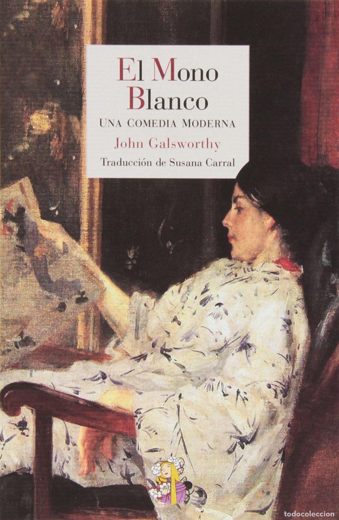 Libros de segunda mano: El Mono Blanco: Una comedia moderna: 28 (Literatura Reino de Cordelia)