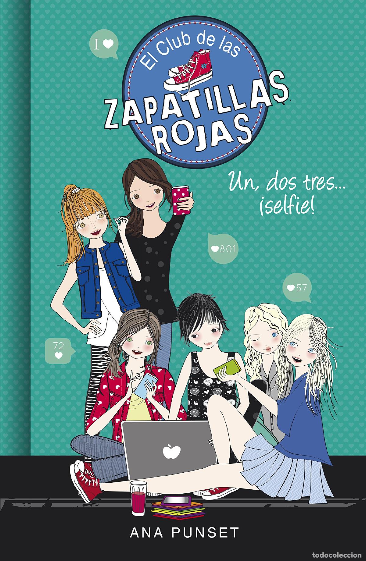 Libros de segunda mano: El Club de las Zapatillas Rojas 11 - Un, dos, tres...&iexcl;selfie! (J&oacute;venes lectores)