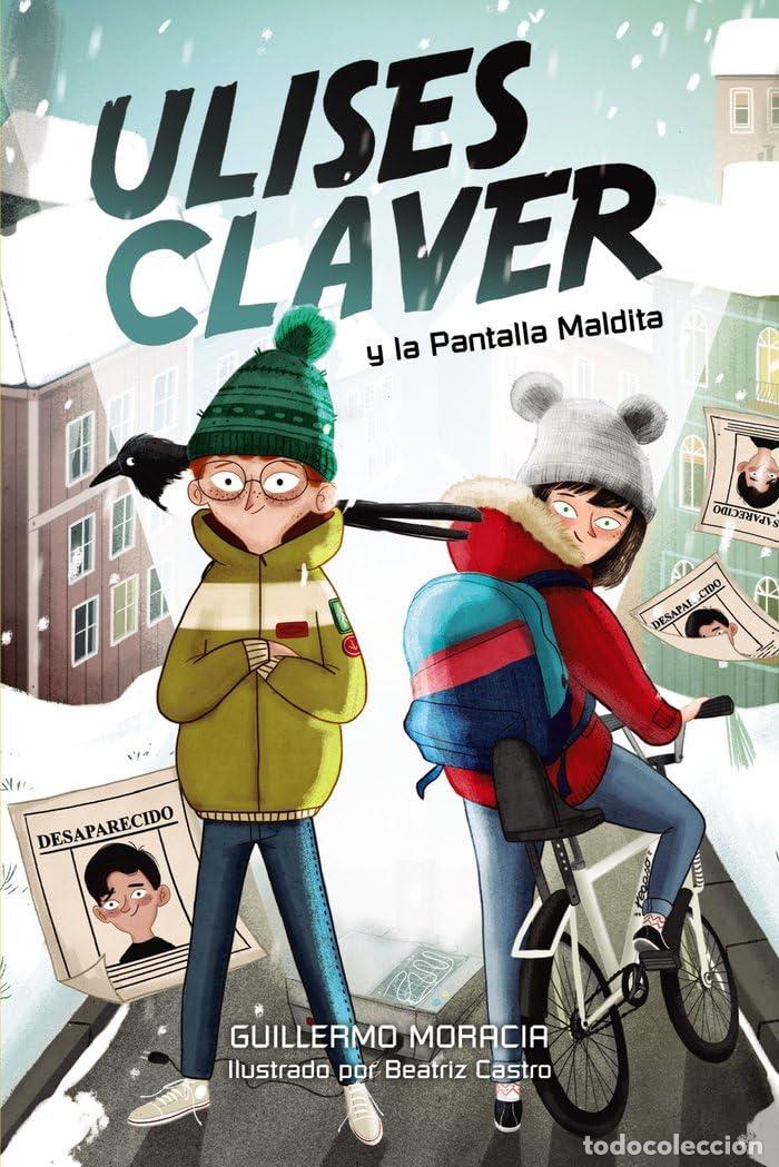 Libros de segunda mano: Ulises Claver y la Pantalla Maldita (LITERATURA INFANTIL - Narrativa infantil)