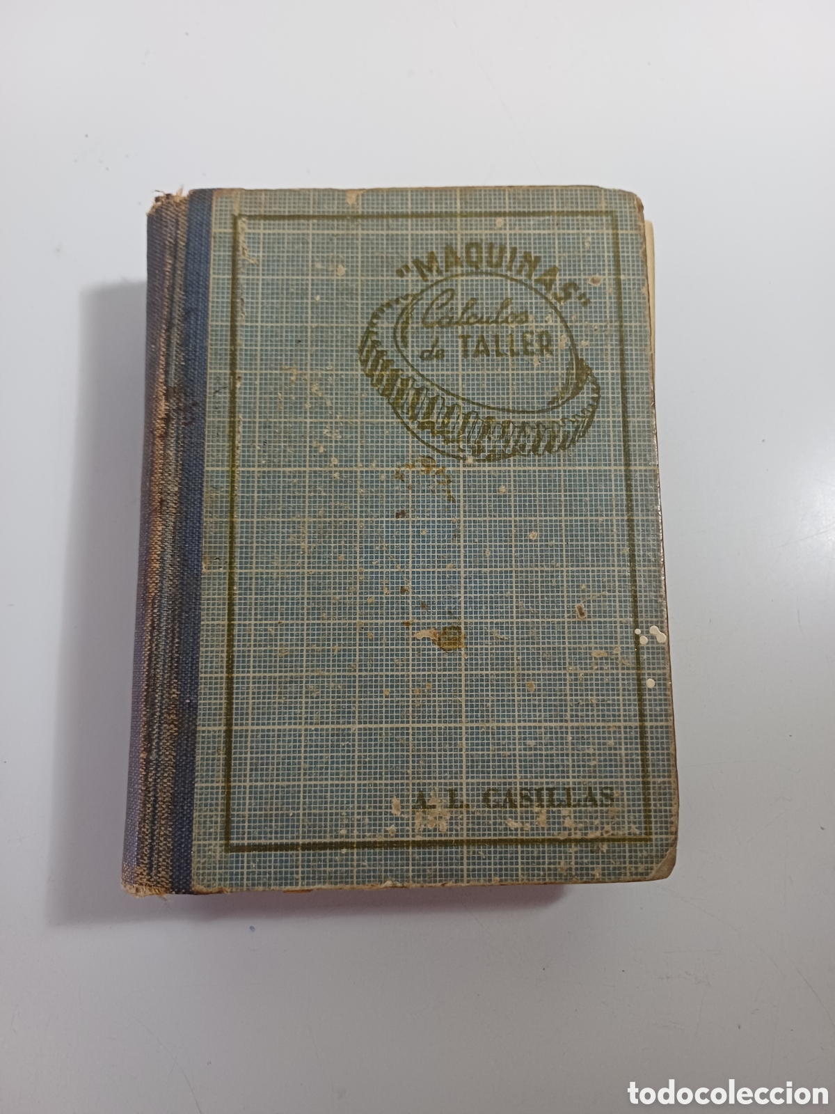 Libros de segunda mano: Calculos de coser maquinas 1958 por A. L. Casillas