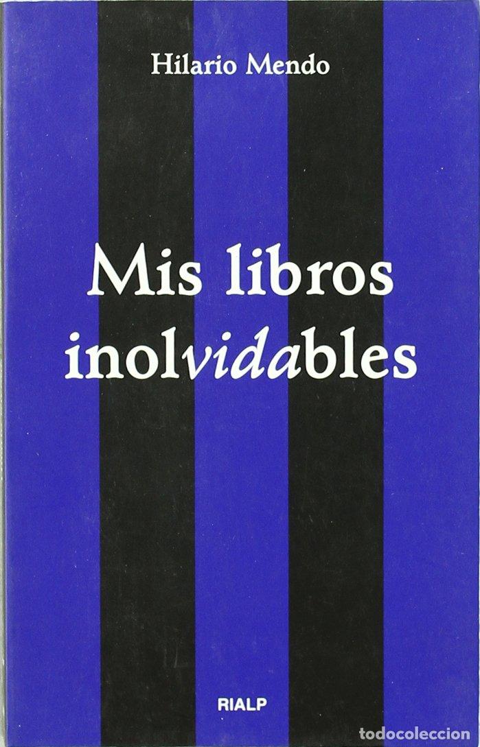 Libros de segunda mano: Mis libros inolvidables (Bolsillo)
