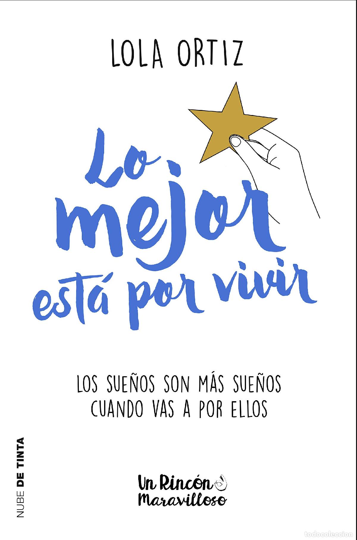 Libros de segunda mano: Lo mejor est&aacute; por vivir (Nube de Tinta)