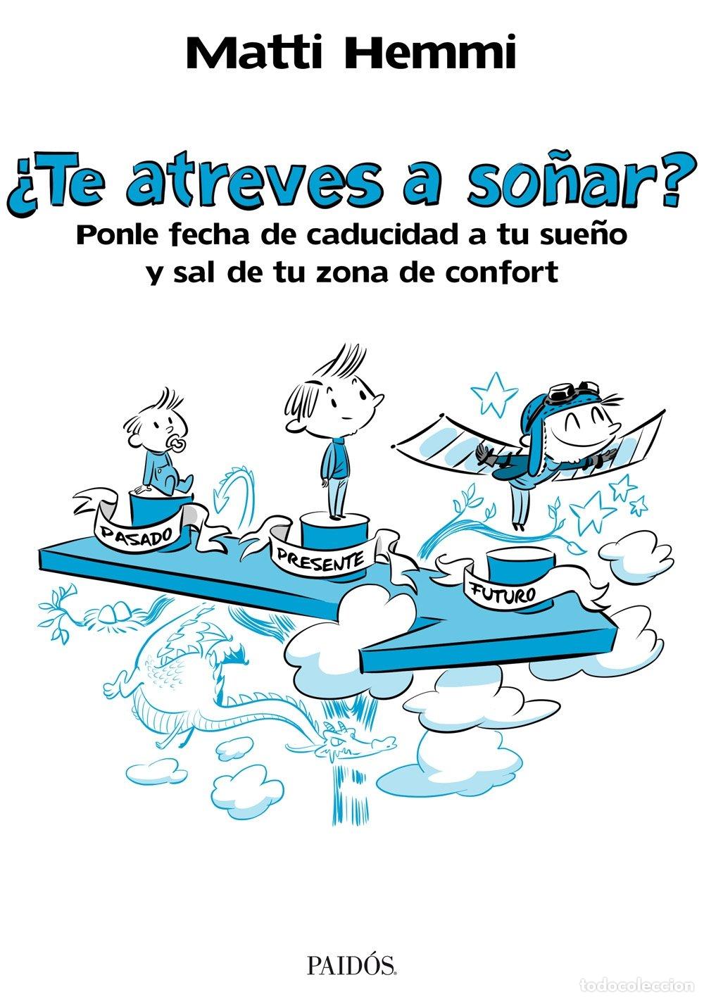 Libros de segunda mano: &iquest;Te atreves a so&ntilde;ar?: Ponle fecha de caducidad a tu sue&ntilde;o y sal de tu zona de confort (Empresa)