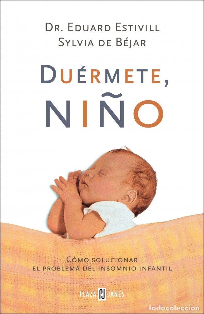 Libros de segunda mano: Du&eacute;rmete, ni&ntilde;o (AUTOAYUDA Y SUPERACION)