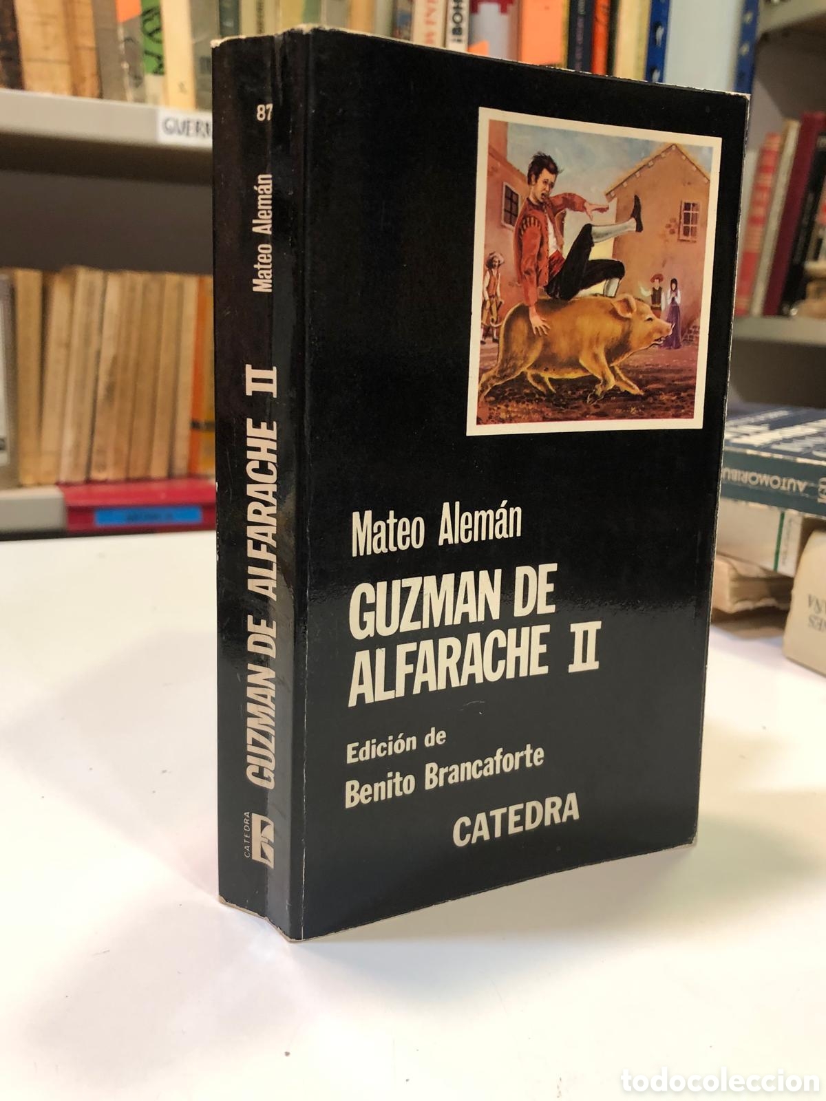 Libros de segunda mano: Guzm&aacute;n de Alfarache II - Mateo Alem&aacute;n