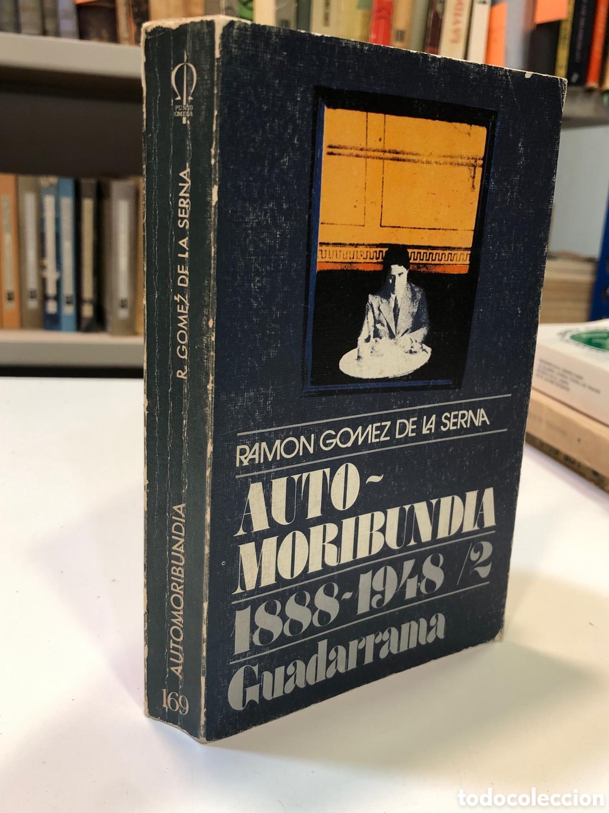 Libros de segunda mano: Auto-moribundia. 1888-1948/2 - Ram&oacute;n G&oacute;mez de la Serna