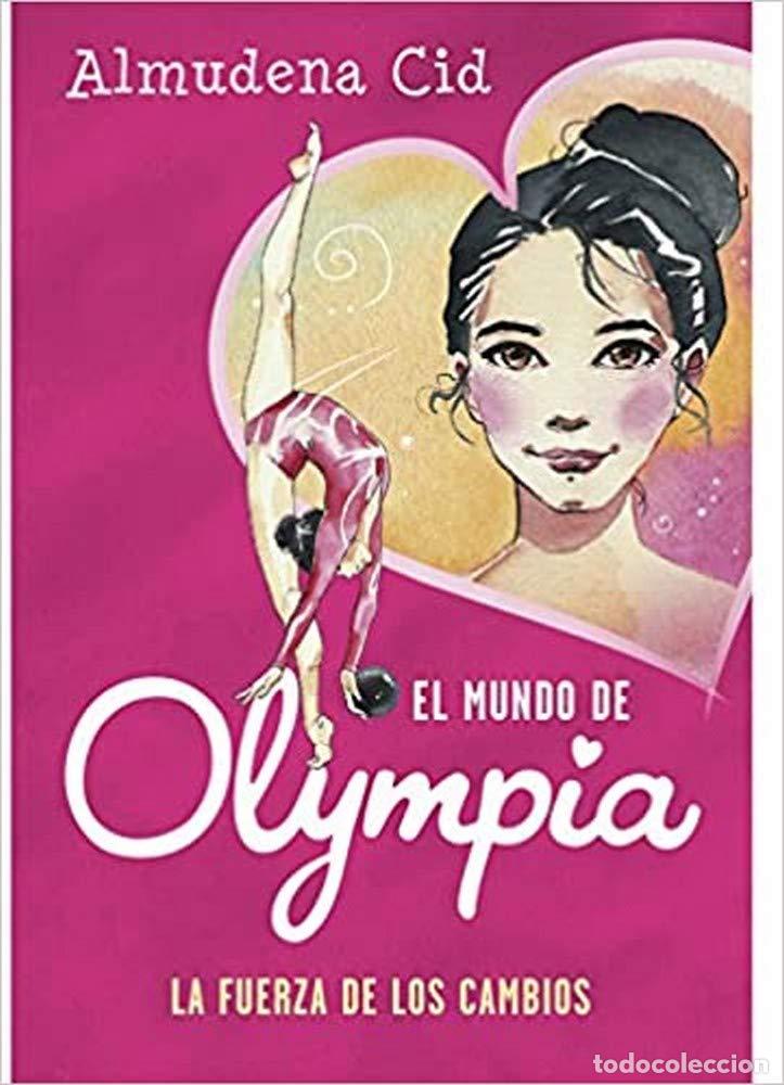 Livres d'occasion: El mundo de Olympia 1 - La fuerza de los cambios (J&oacute;venes lectores)