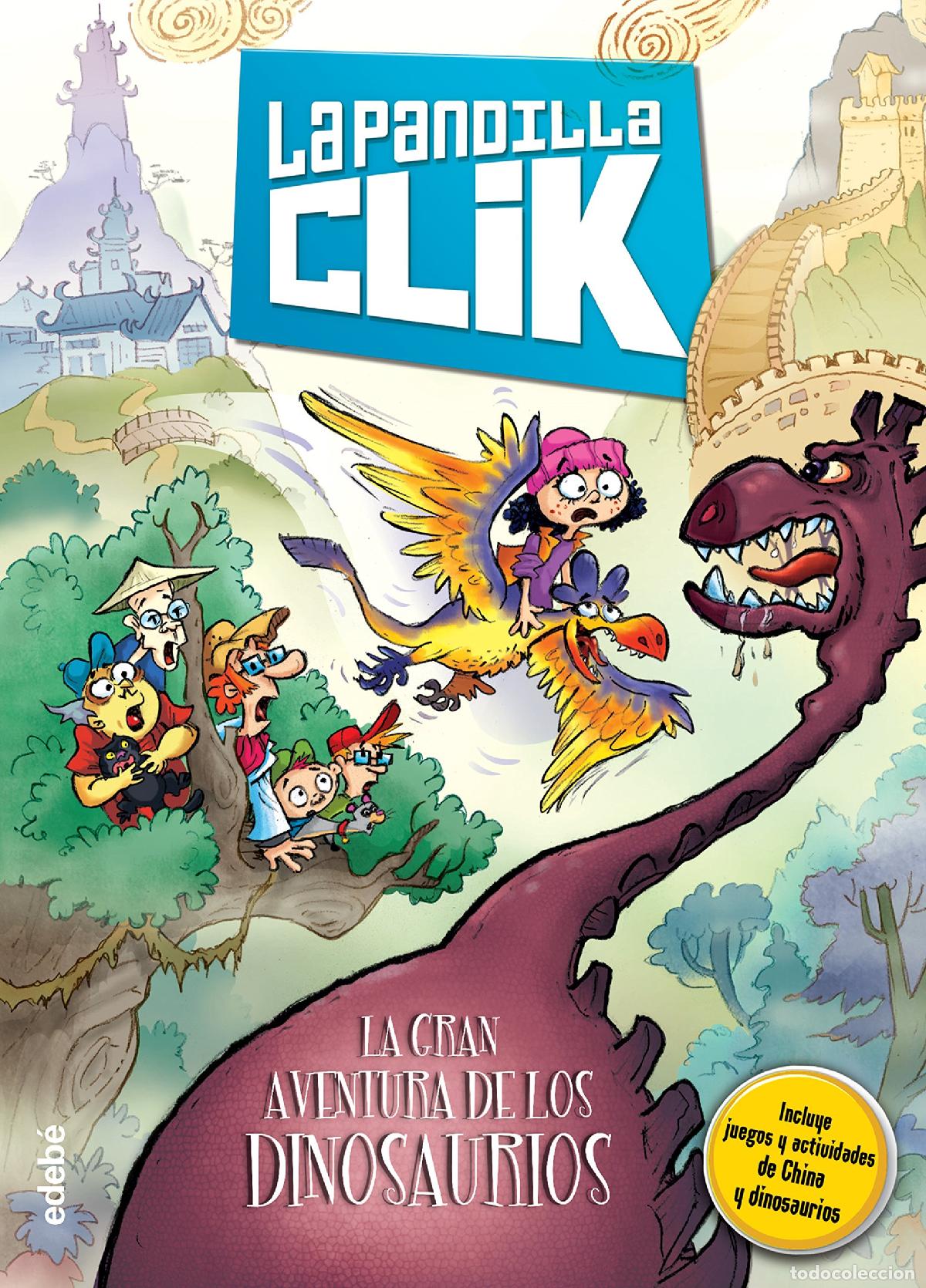 Livres d'occasion: La pandilla Clik 3: LA GRAN AVENTURA DE LOS DINOSAURIOS