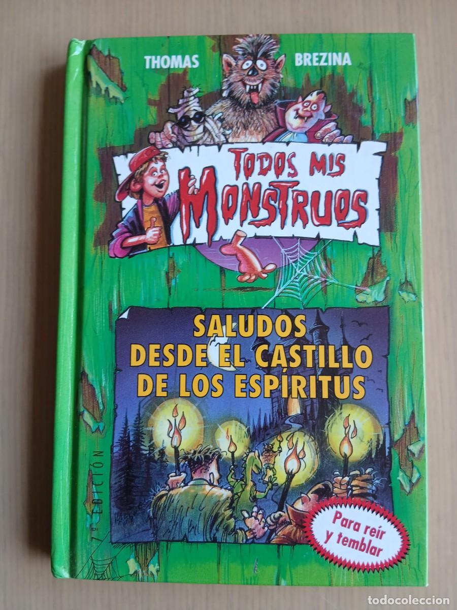 Libros de segunda mano: Todos mis monstruos saludos desde el castillo de los espiritus estado bueno leer detalles