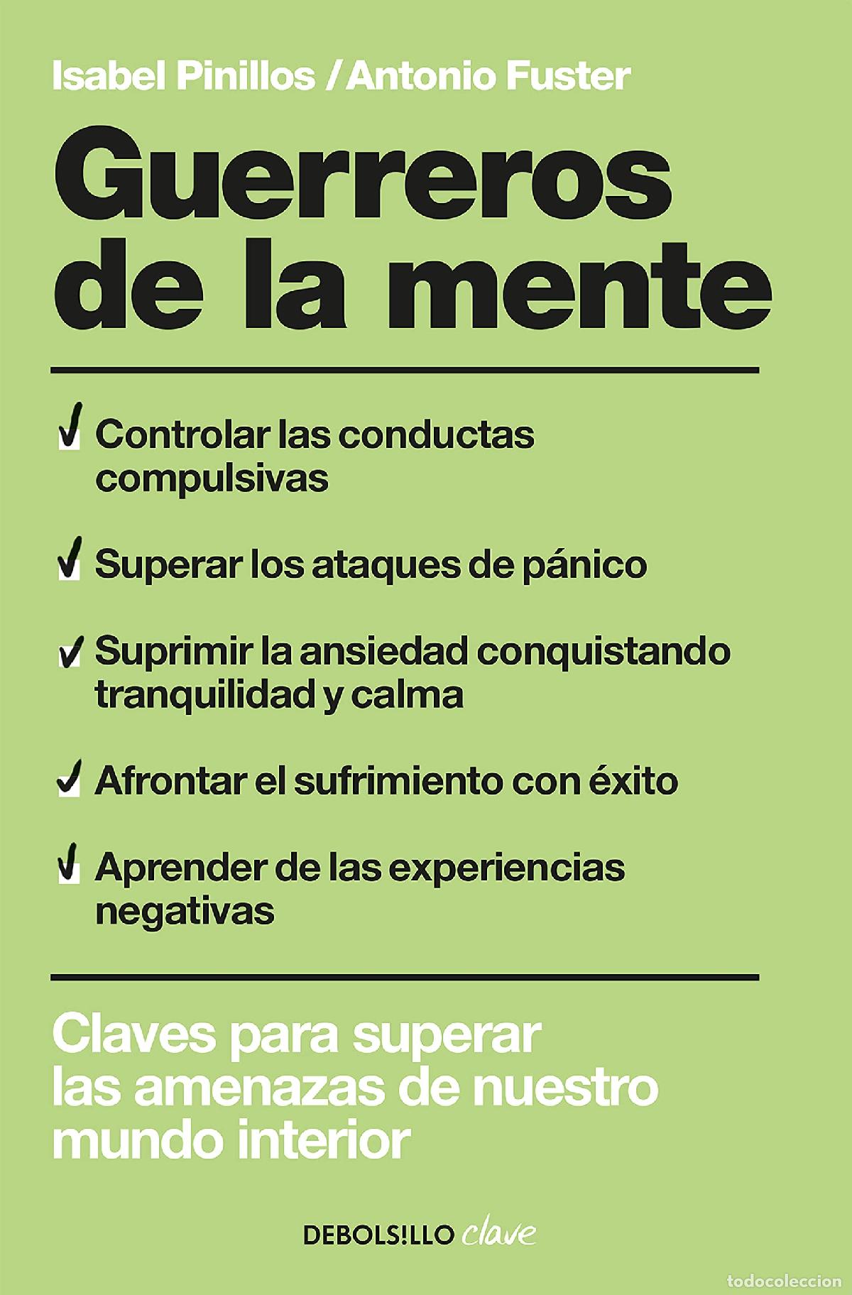 Libros de segunda mano: Guerreros de la mente: Claves para superar las amenazas de nuestro mundo interior