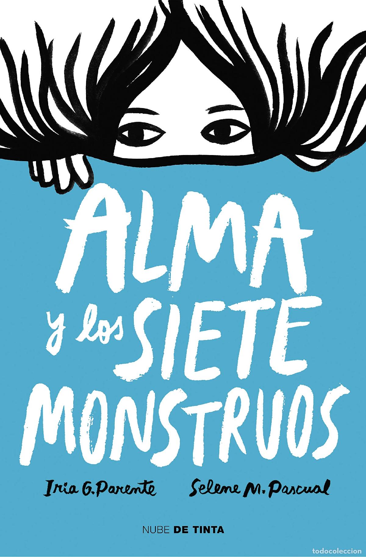 Libros de segunda mano: Alma y los siete monstruos (Nube de Tinta)