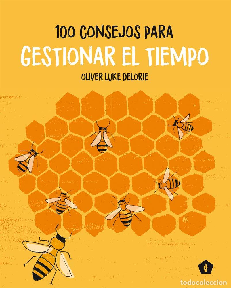 Libros de segunda mano: 100 consejos para gestionar el tiempo (CUERPO Y MENTE)