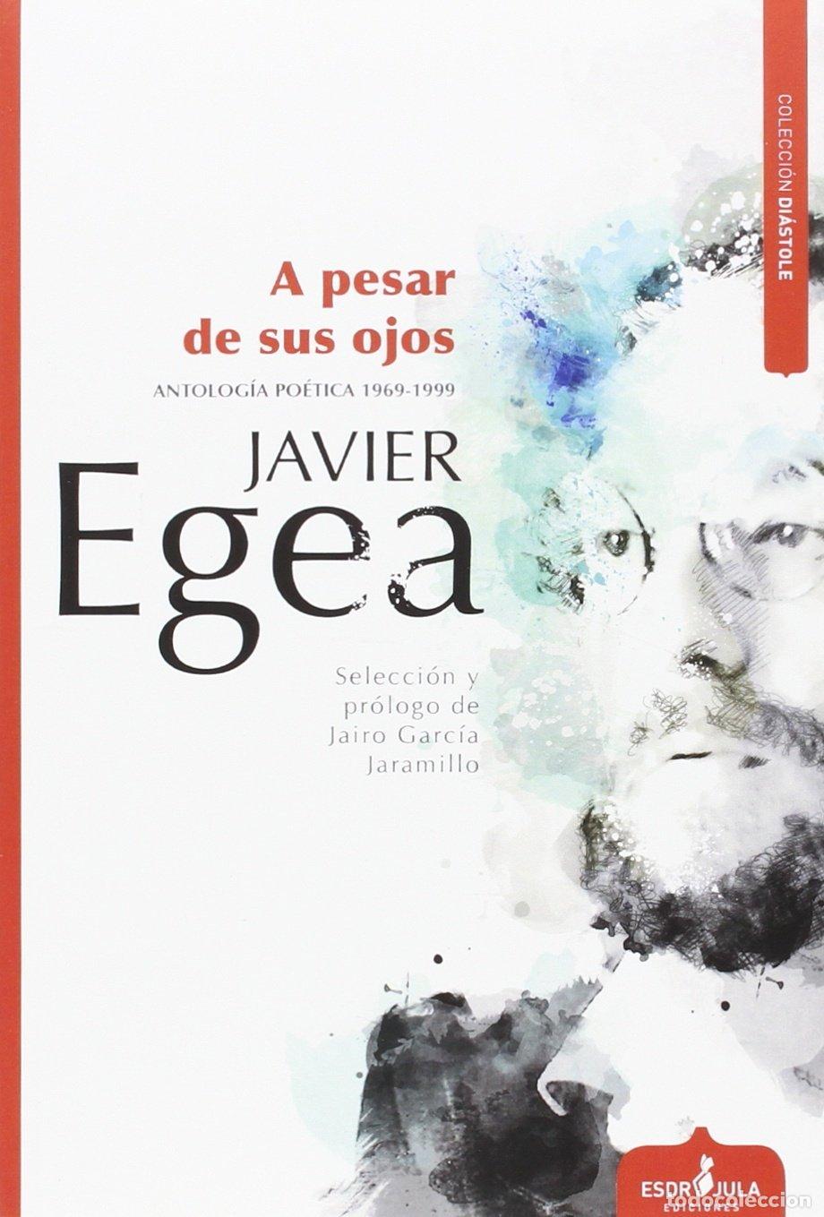 Libros de segunda mano: A pesar de sus ojos: Antolog&iacute;a po&eacute;tica (1969-1999) (Di&aacute;stole)