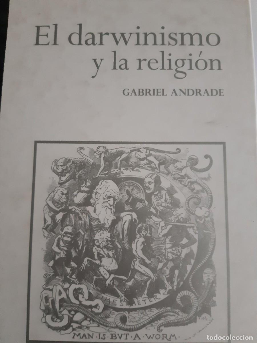 Libros de segunda mano: EL DARWINISMO Y LA RELIGION GABRIEL ANDRADE - Foto 7