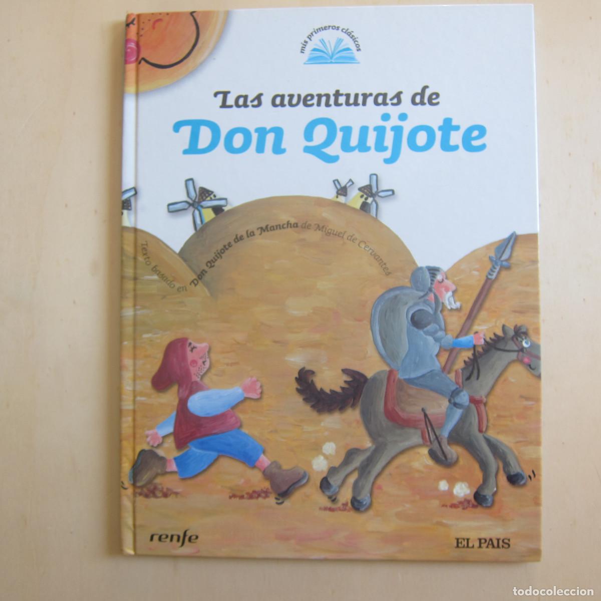 Libros de segunda mano: LAS AVENTURAS DE DON QUIJOTE (EL PAIS) INFANTIL