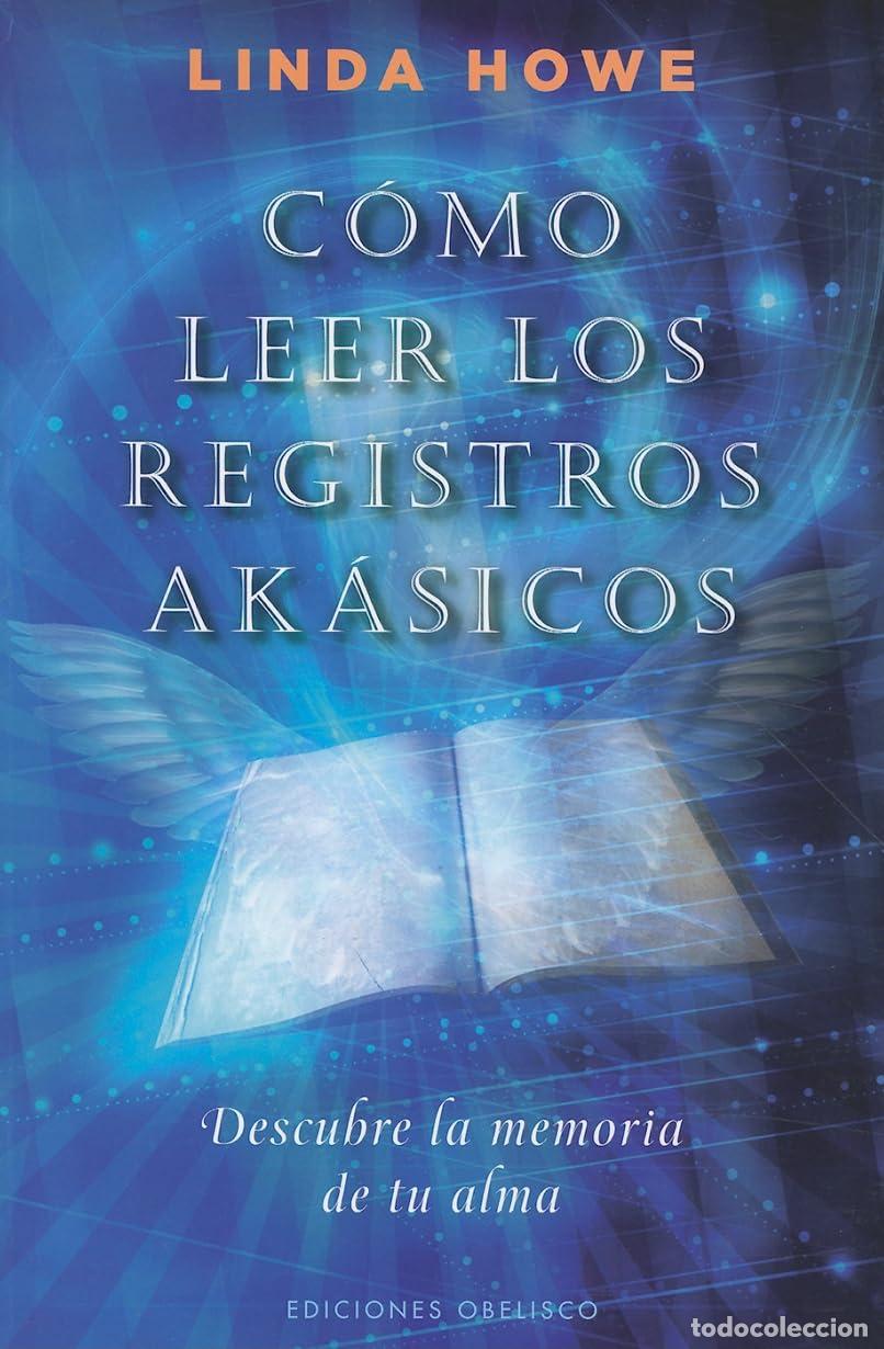 Libros de segunda mano: C&oacute;mo leer los registros ak&aacute;sicos: descubre la memoria de tu alma (NUEVA CONSCIENCIA)