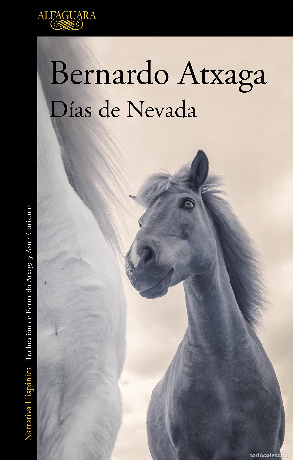 Libros de segunda mano: D&iacute;as de Nevada (Hisp&aacute;nica)