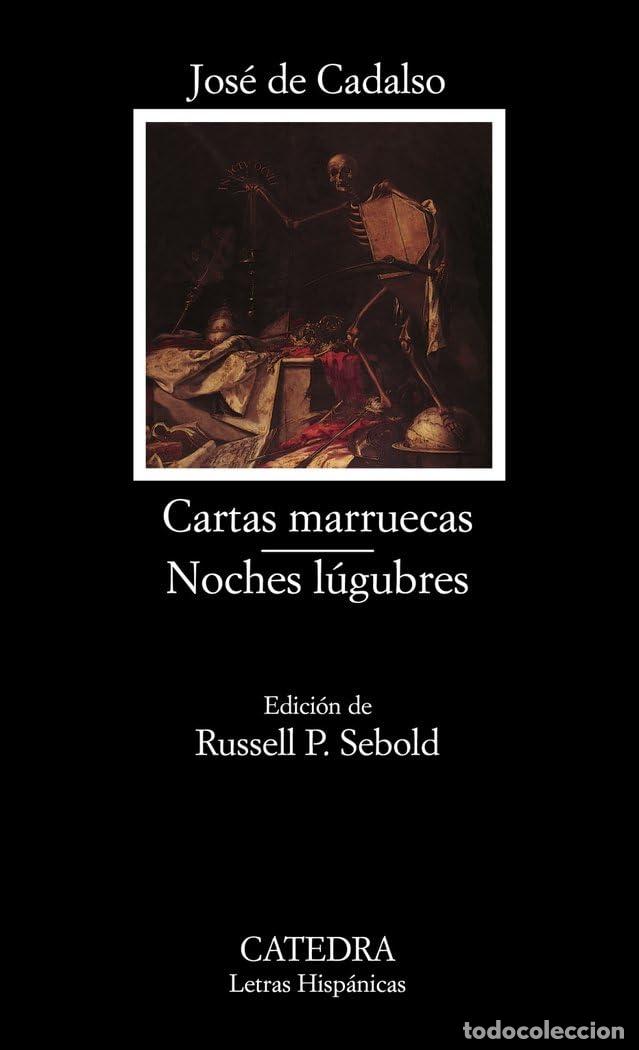 Libros de segunda mano: Cartas marruecas; Noches l&uacute;gubres: 78 (Letras Hisp&aacute;nicas)