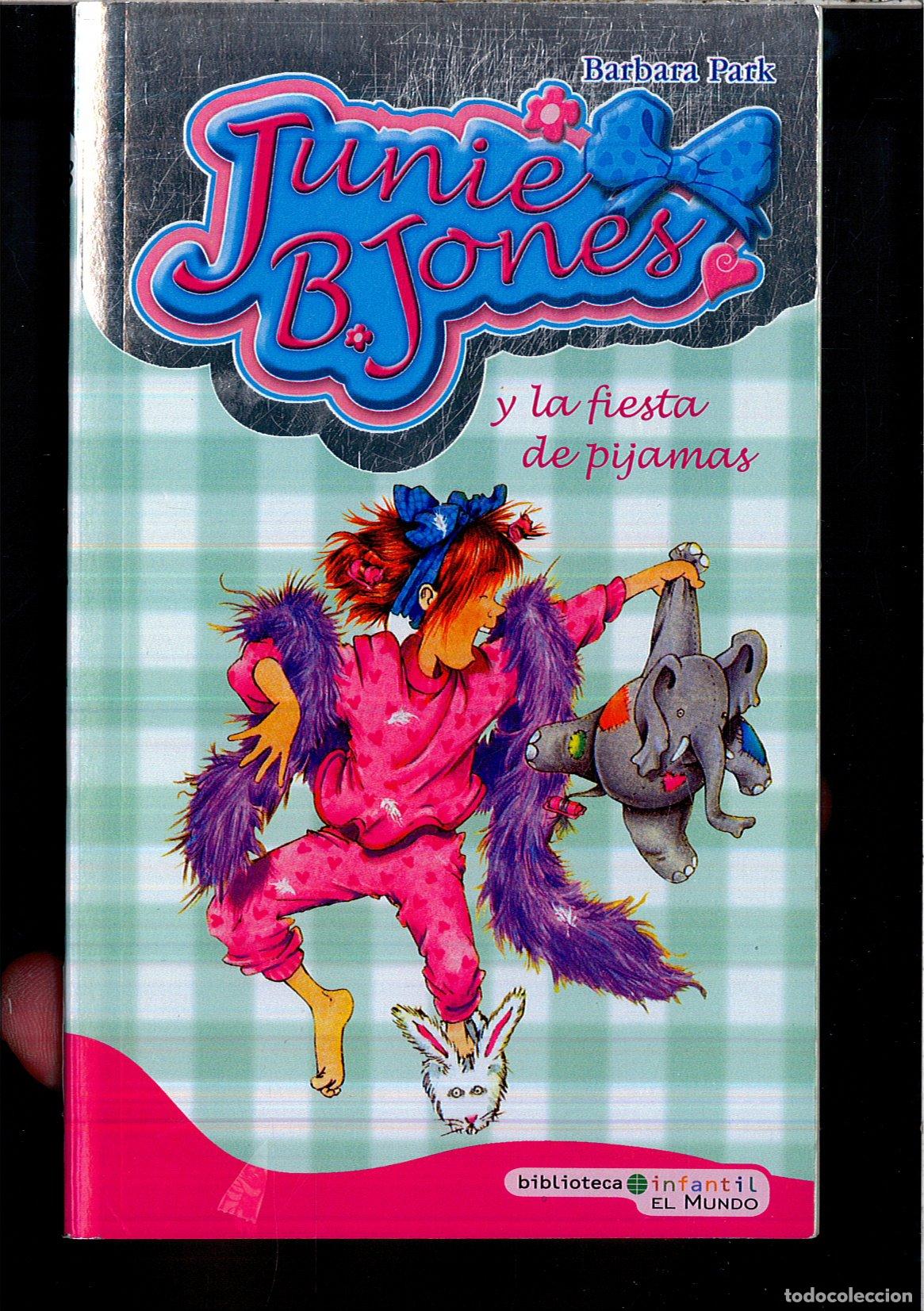 Libri di seconda mano: Junie B. Jones Y La Fiesta De Pijamas